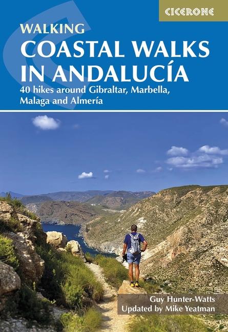 Coastal Walks in Andalucia: The Best Hiking Trails Close to Andalucia's Mediterranean and Atlantic C