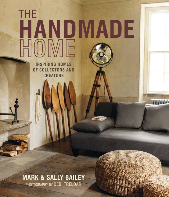 Handmade Home: Inspiring Homes of Collectors and Creators