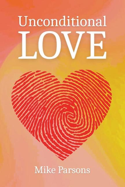 Unconditional Love: Good News for All Creation