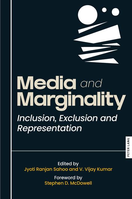 Media and Marginality: Inclusion, Exclusion and Representation