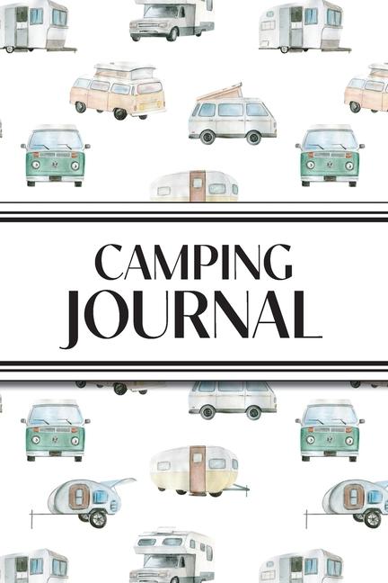 Camping Journal (Watercolor Camping Vehicles): 6"x9" RV & Camping Trip Log Book with Campsite Rating