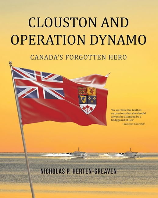 Clouston and Operation Dynamo: Canada's Forgotten Hero