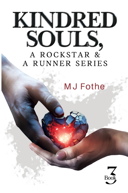 Kindred Souls; A Rockstar & A Runner Series, Book 3