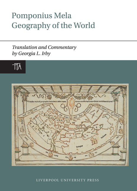 Pomponius Mela: Geography of the World: Translation and Commentary
