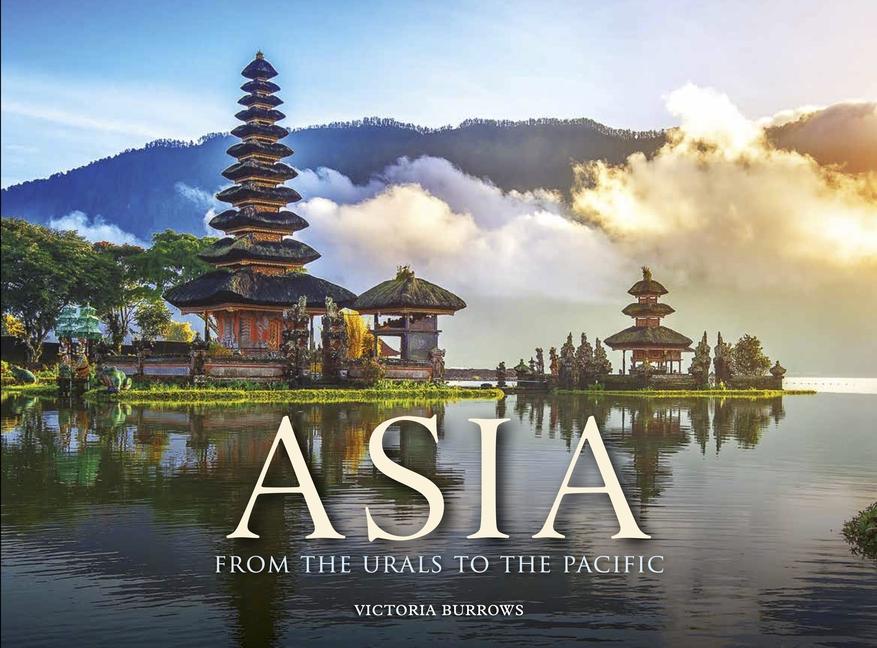 Asia: From the Urals to the Pacific