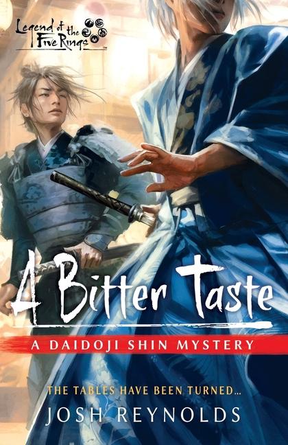 Bitter Taste: A Legend of the Five Rings Novel