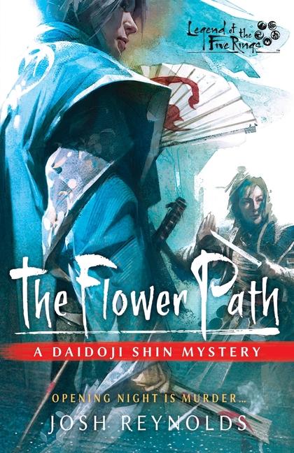 Flower Path: A Legend of the Five Rings Novel