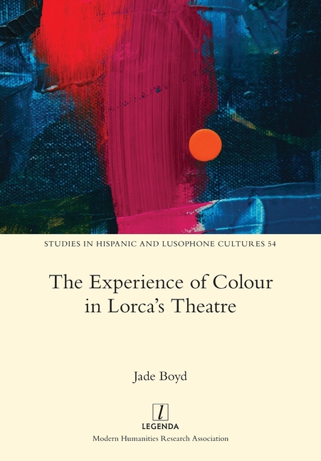 Experience of Colour in Lorca's Theatre