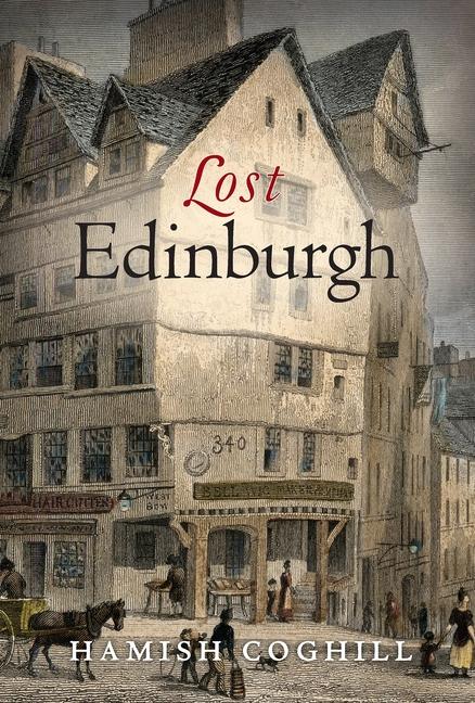 Lost Edinburgh (Reissue)