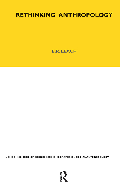 Rethinking Anthropology: Volume 22 (Revised)