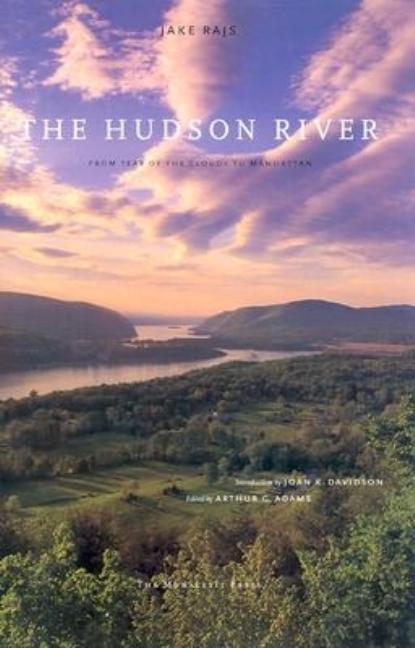 Hudson River: From Tear of the Clouds to Manhattan