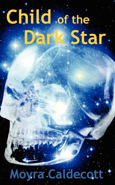 Child of the Dark Star (Revised)