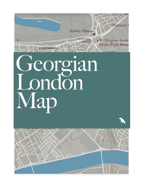 Georgian London Map: Guide to London's Georgian Era Architecture