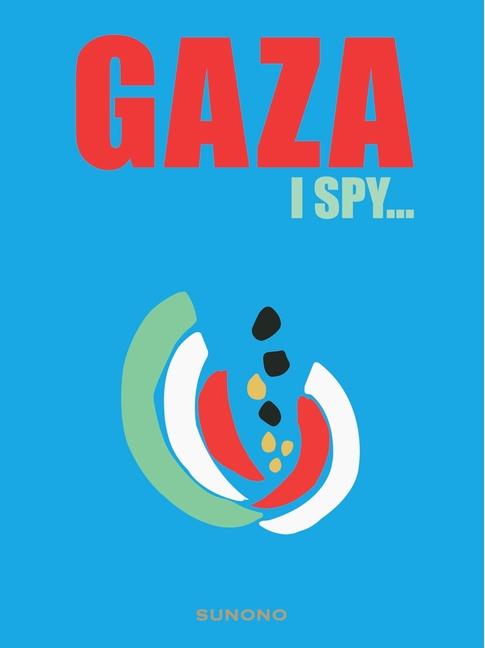 Gaza: I Spy