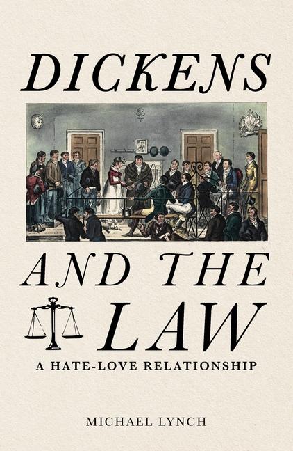 Dickens and the Law: A Hate-Love Relationship