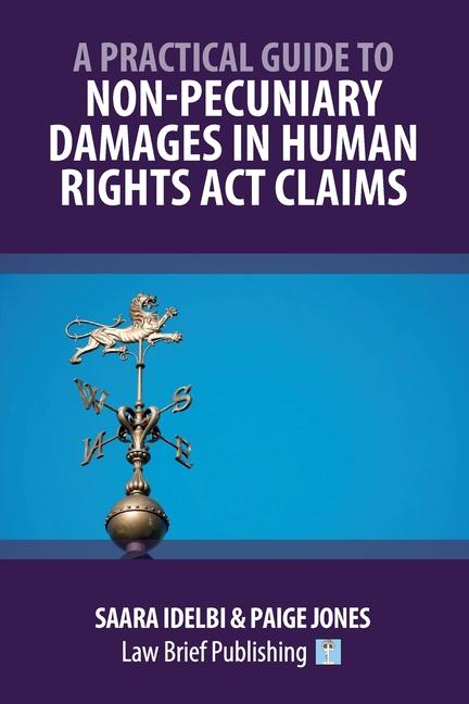 Practical Guide to Non-Pecuniary Damages in Human Rights Act Claims