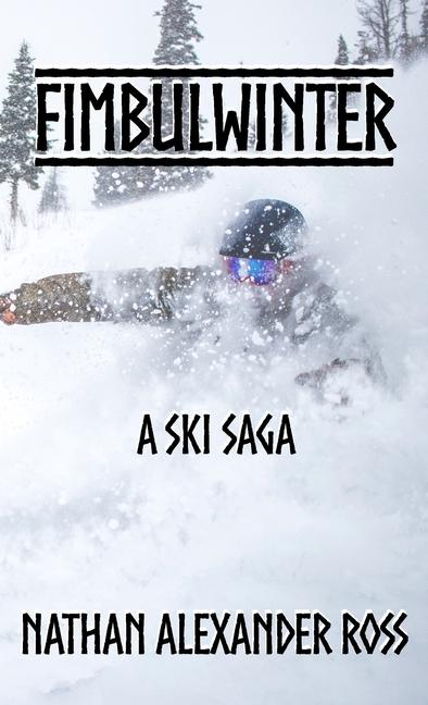Fimbulwinter: A Ski Saga