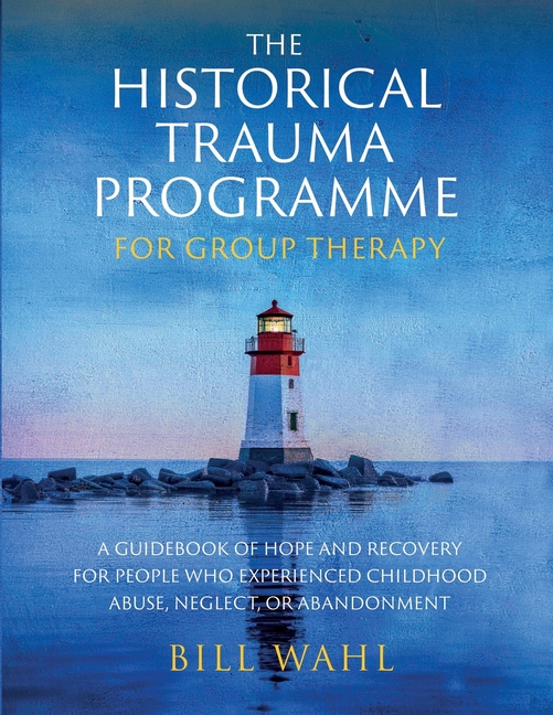 Historical Trauma Programme - For Group Therapy