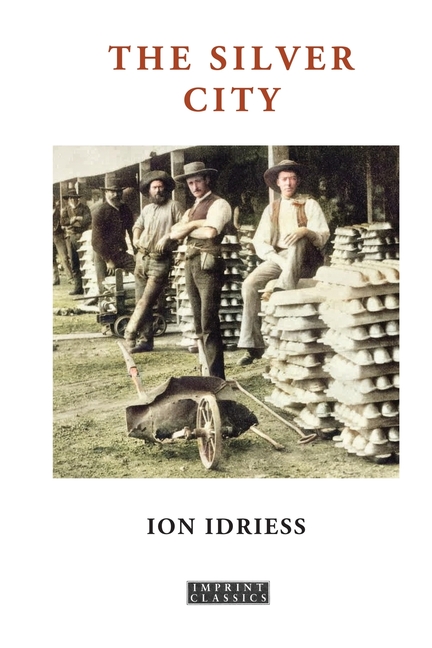 Silver City (Imprint Classics)
