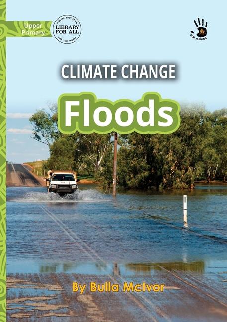Climate Change: Floods - Our Yarning