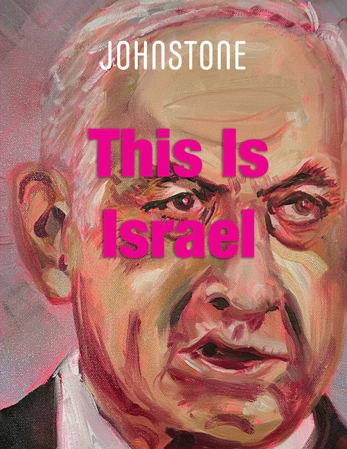 This Is Israel: JOHNSTONE June 25
