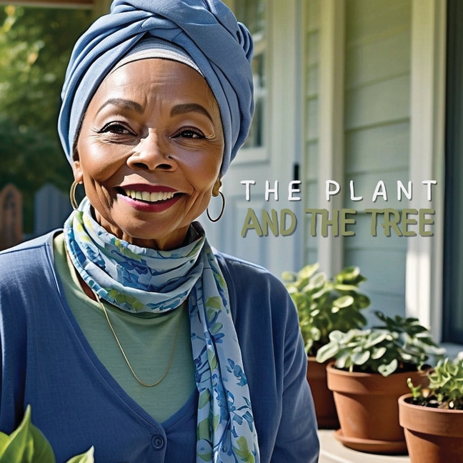 Plant and the Tree