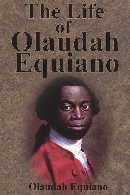 Life of Olaudah Equiano (Unabridged)