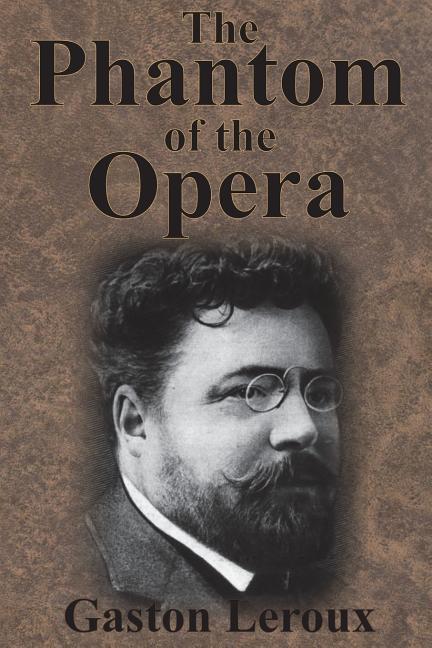 Phantom of the Opera (Unabridged)