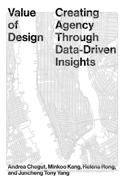 Value of Design: Creating Agency Through Data-Driven Insights