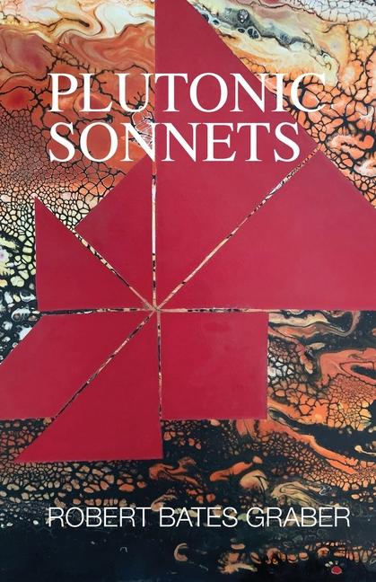 Plutonic Sonnets (Golden Antelope)