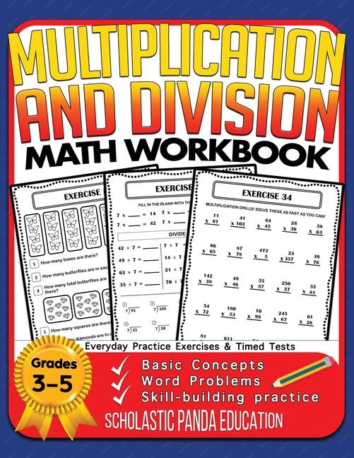 Multiplication and Division Math Workbook for 3rd 4th 5th Grades: Basic Concepts, Word Problems, Ski