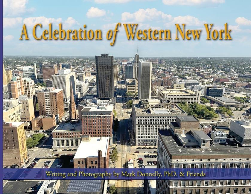 Celebration of Western New York - There's so much to love