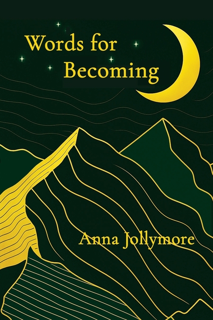 Words for Becoming