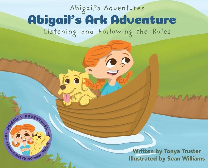 Abigail's Ark Adventure: Learning to Listen and Follow the Rules