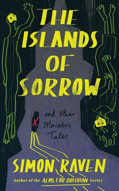 Islands of Sorrow and Other Macabre Tales