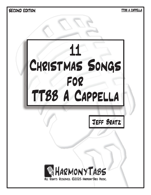 11 Christmas Songs for TTBB A Cappella: Second Edition