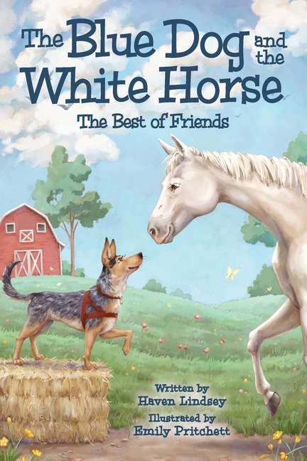 Blue Dog and the White Horse: The Best of Friends