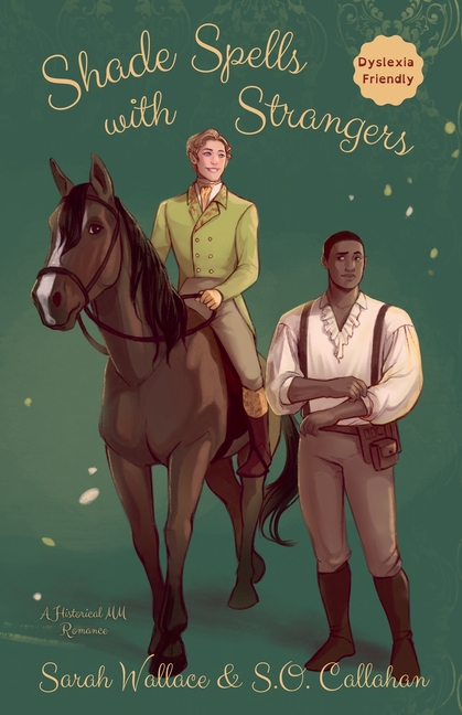 Shade Spells with Strangers: A Historical MM Romance - Dyslexia Friendly Version
