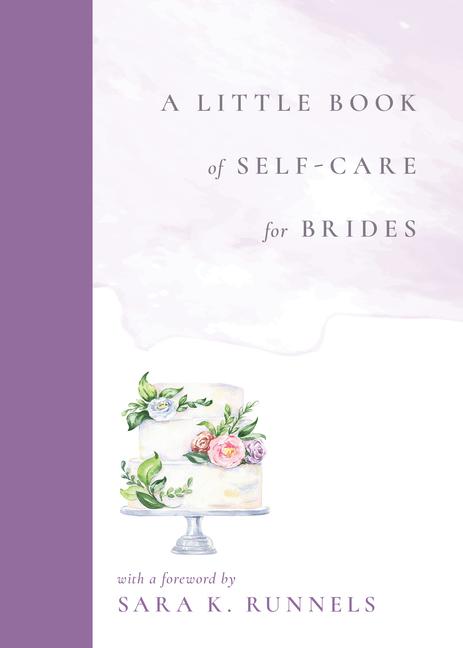 Little Book of Self-Care for Brides