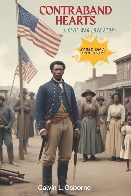 Contraband Hearts: A Civil War Love Story