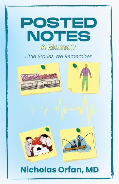 Posted Notes: A Memoir