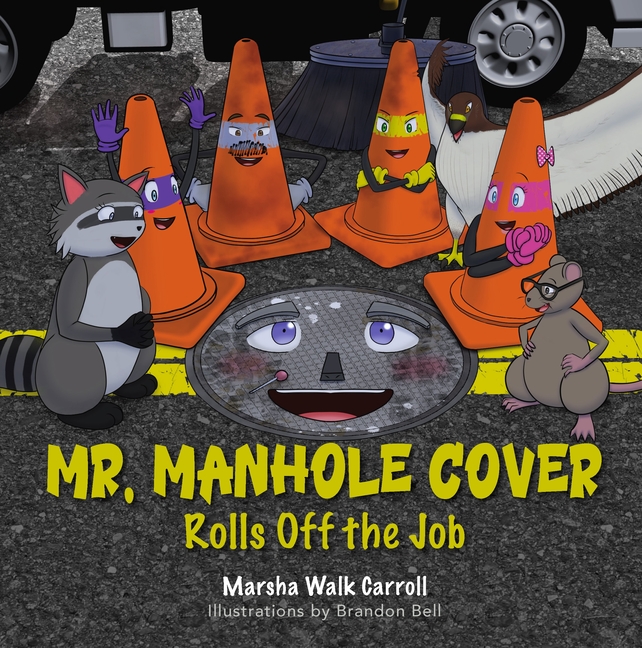 Mr. Manhole Cover Rolls Off the Job