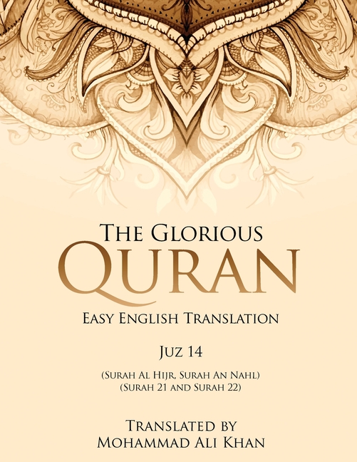 Glorious Quran: Easy English Translation Juzz 14