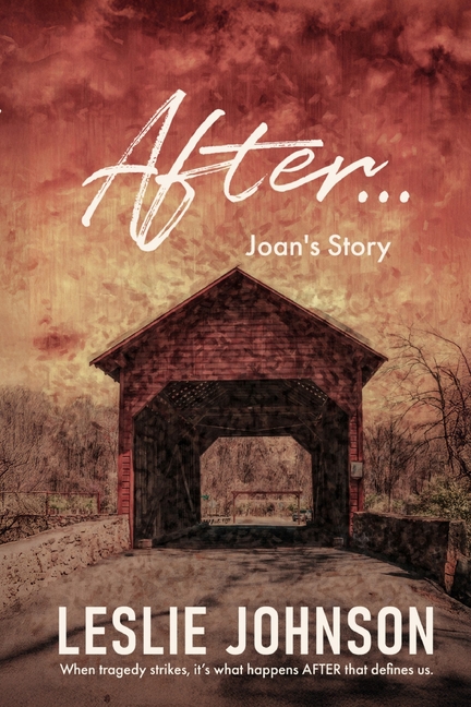 AFTER ... Joan's Story