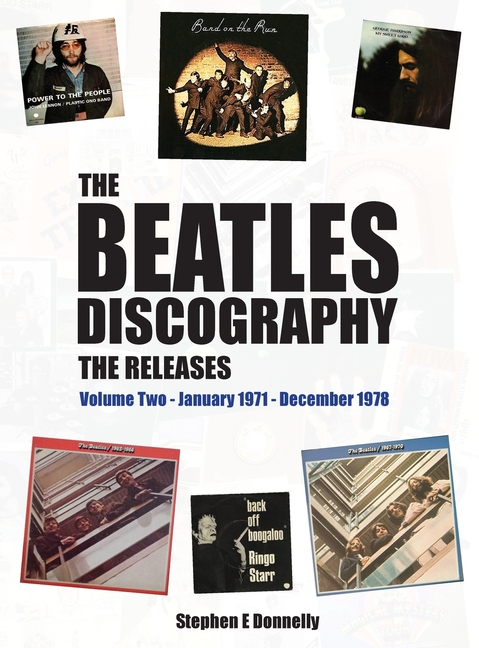 Beatles Discography - The Releases: Volume Two - January 1971 - December 1978