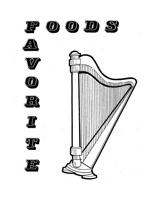 Favorite Foods: Tasty Treasures from The American Harp Society, Inc.