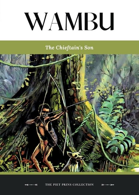 Wambu: The Chieftain's Son