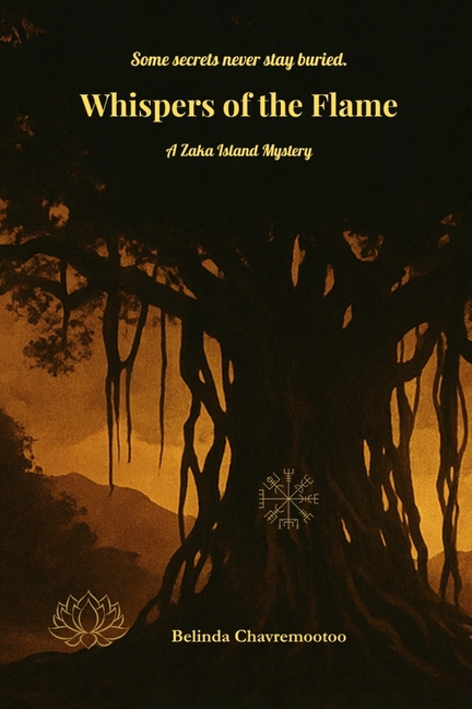 Whispers of the Flame: A Zaka Island Mystery