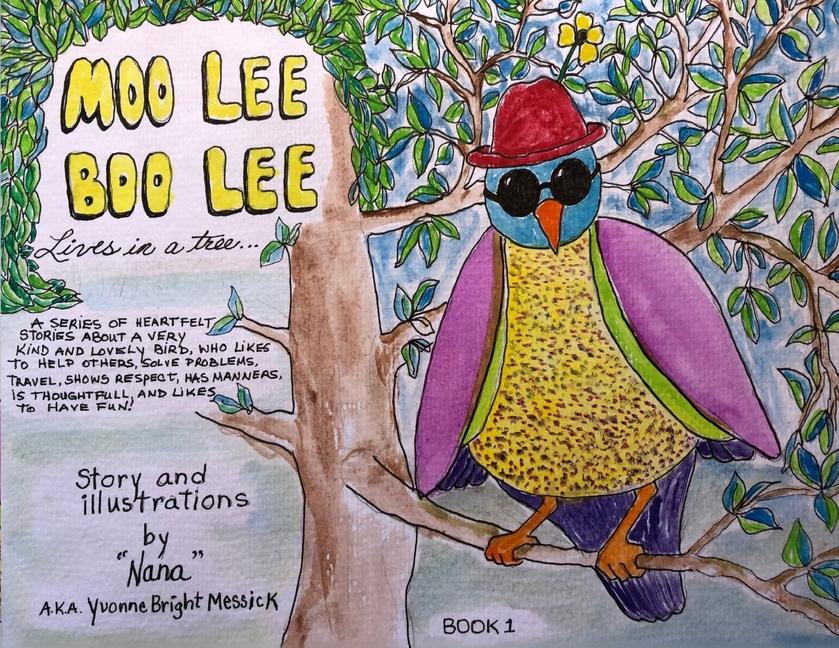 Moo Lee Boo Lee: Lives in a Tree