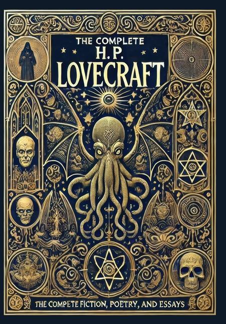 Complete Fiction, Poetry, and Essays of H. P. Lovecraft (Collector's Edition) (Laminated Hardback wi